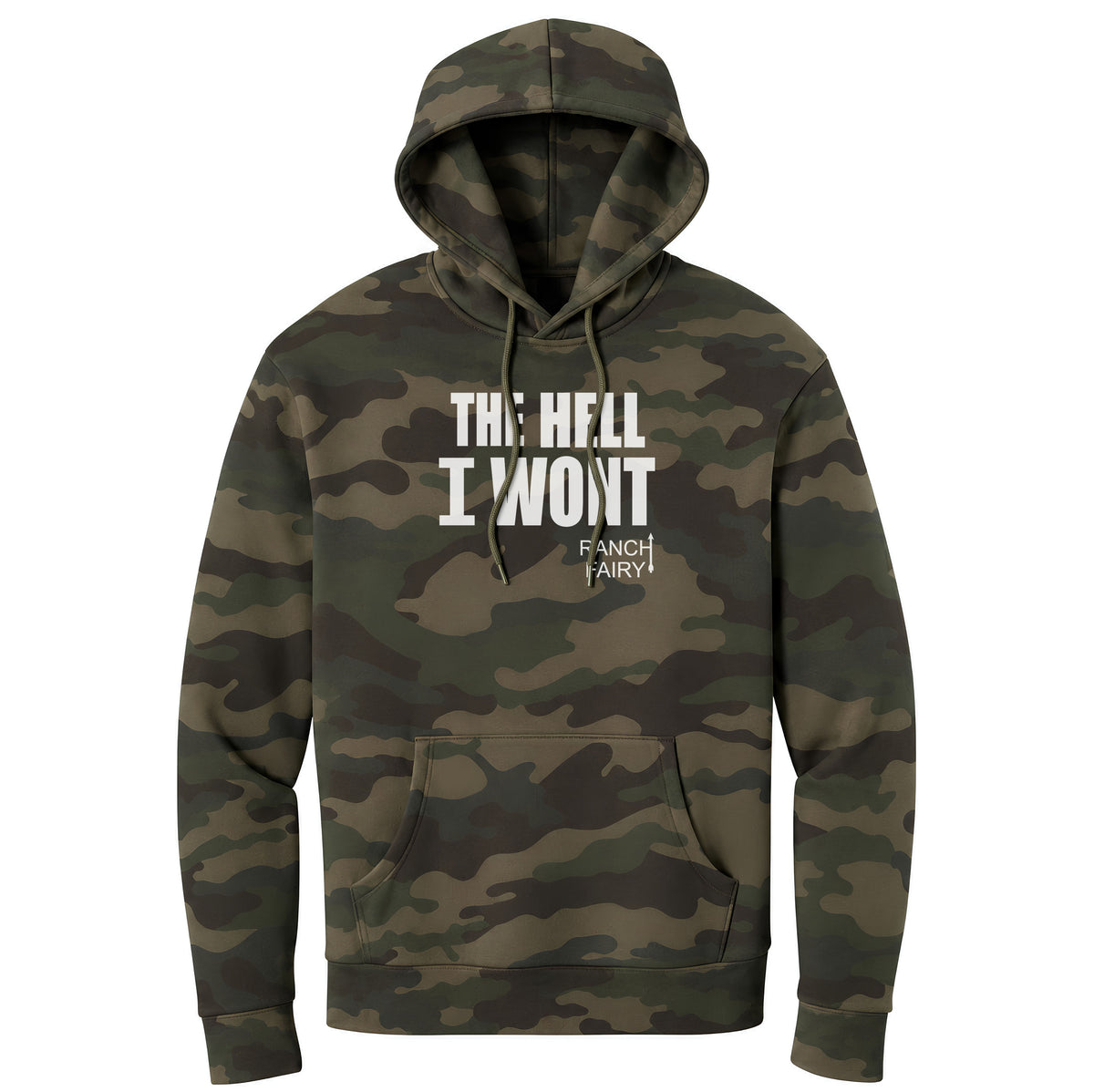 The Hell I Wont Hoodie