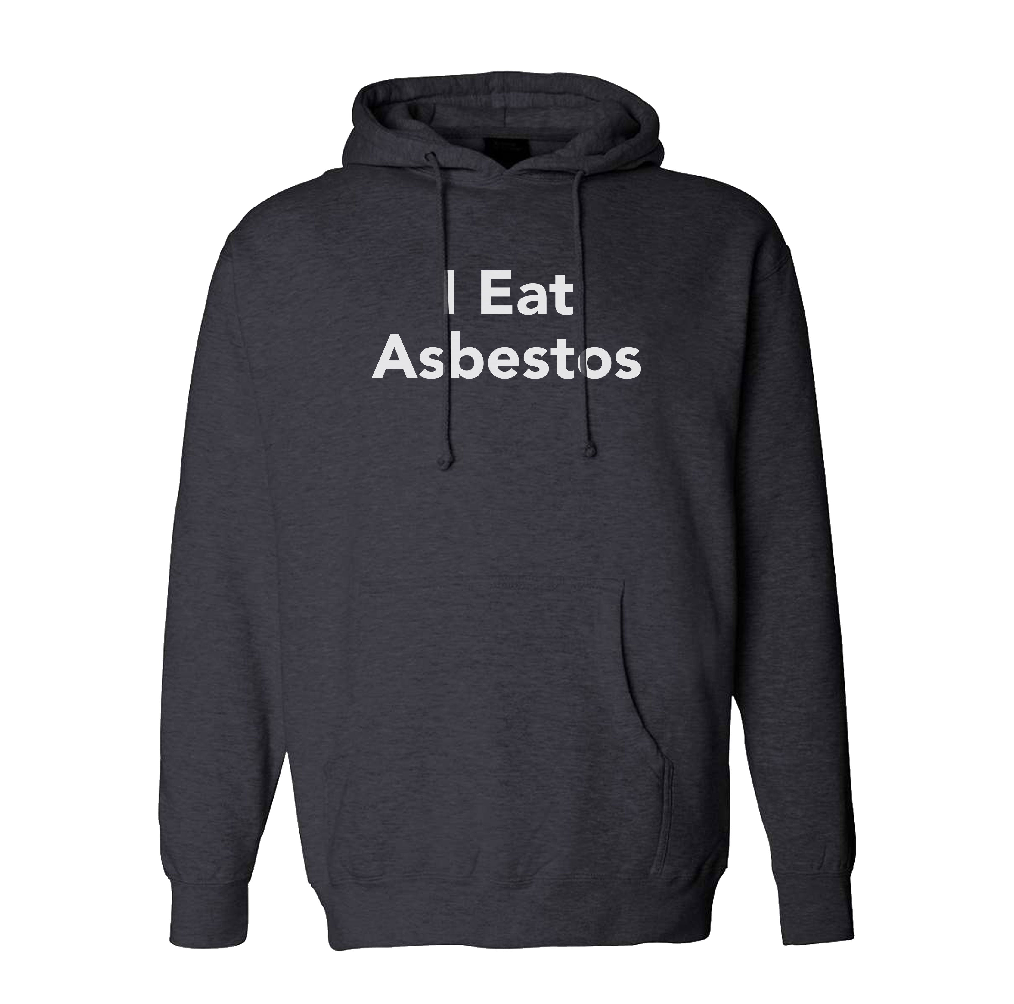 Asbestos Hoodie