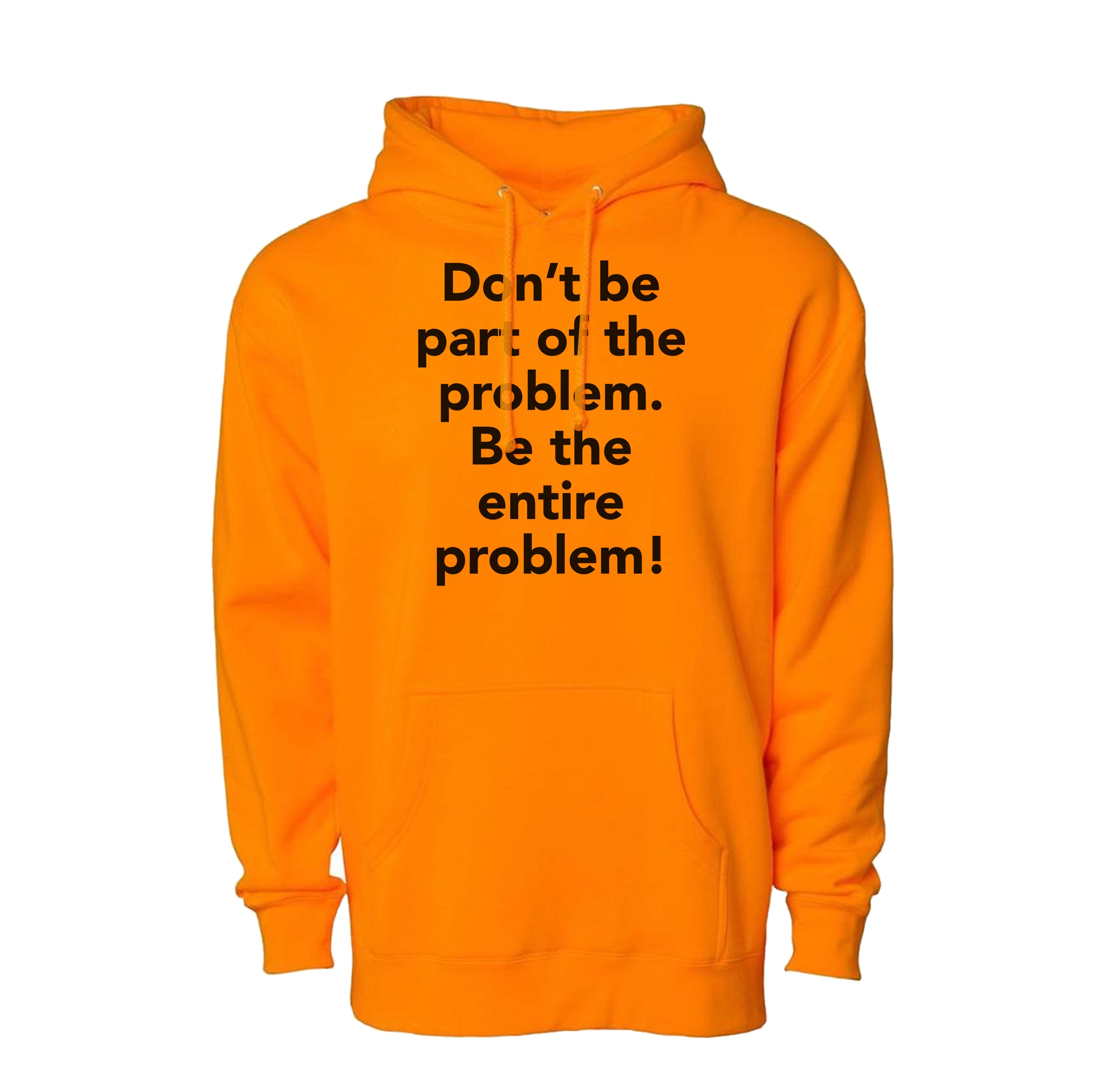 Entire Problem Hoodie