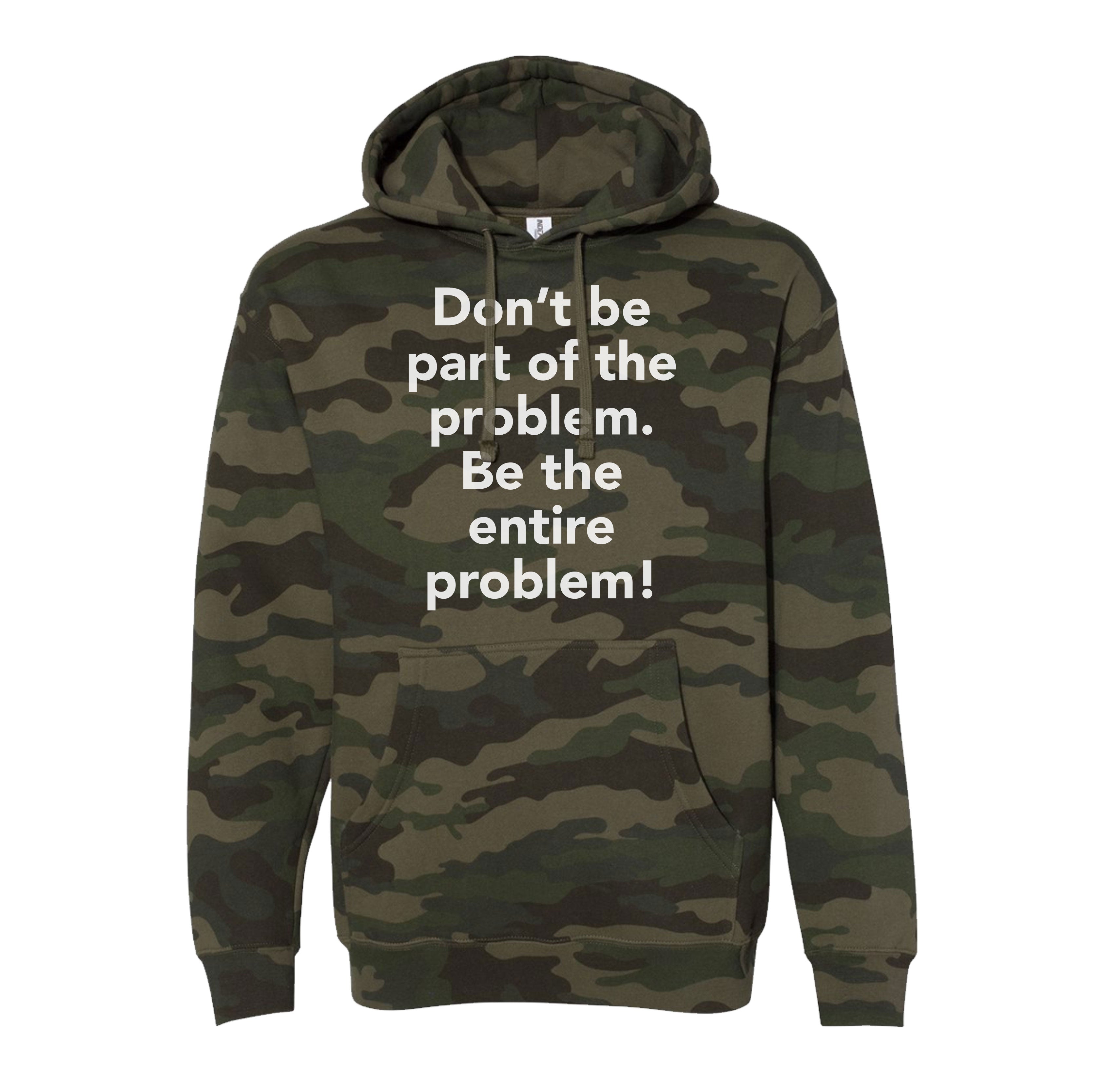 Entire Problem Hoodie