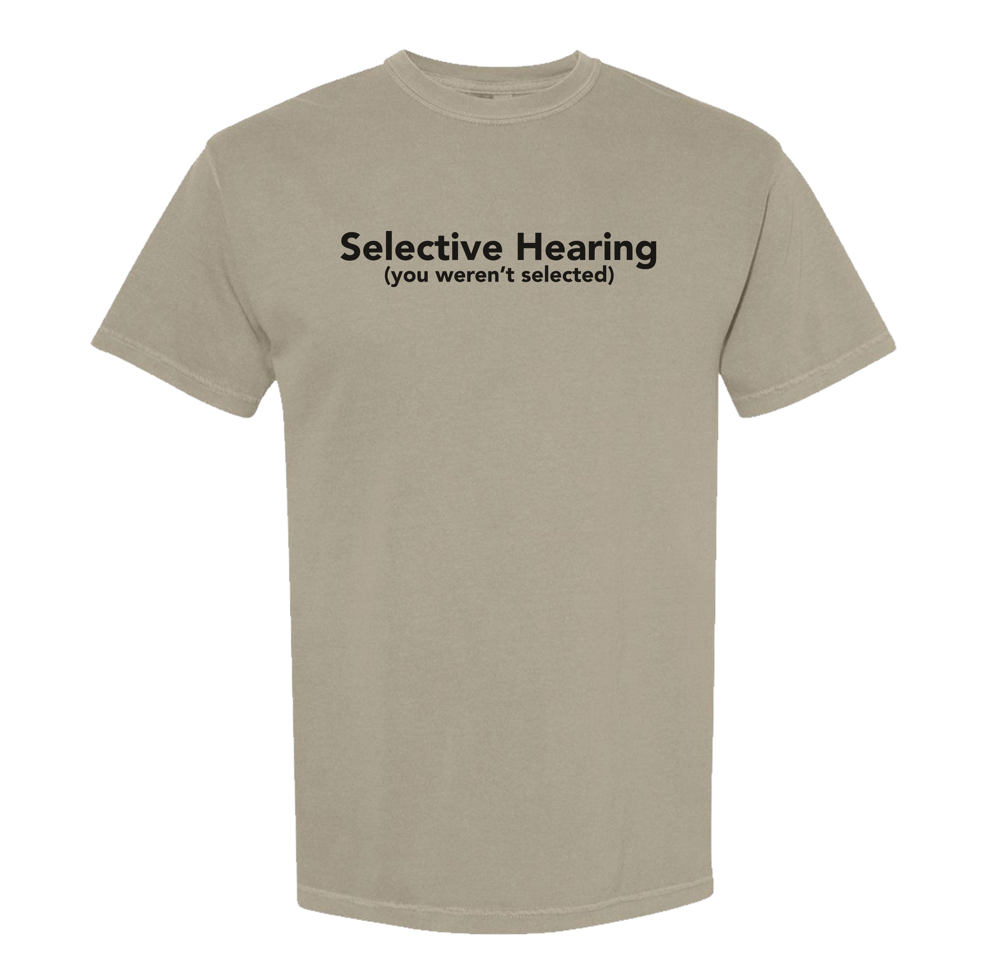 Selective Hearing Heavyweight Tee